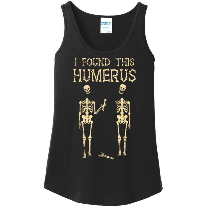 Halloween Skeleton I Found Humerus Funny Costume Ladies Essential Tank