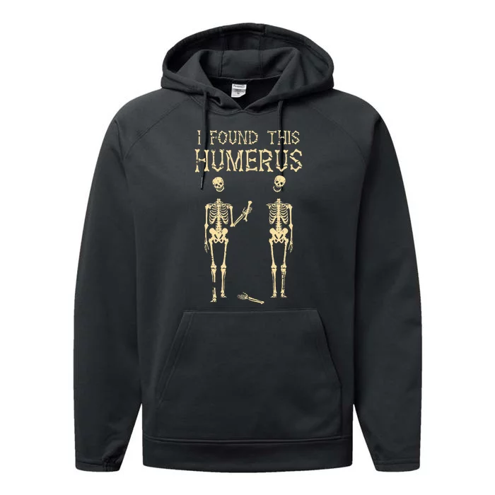 Halloween Skeleton I Found Humerus Funny Costume Performance Fleece Hoodie