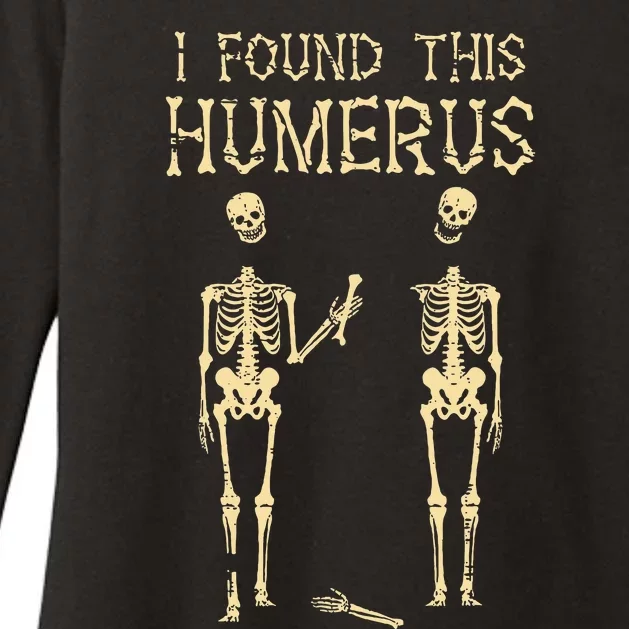 Halloween Skeleton I Found Humerus Funny Costume Womens CVC Long Sleeve Shirt