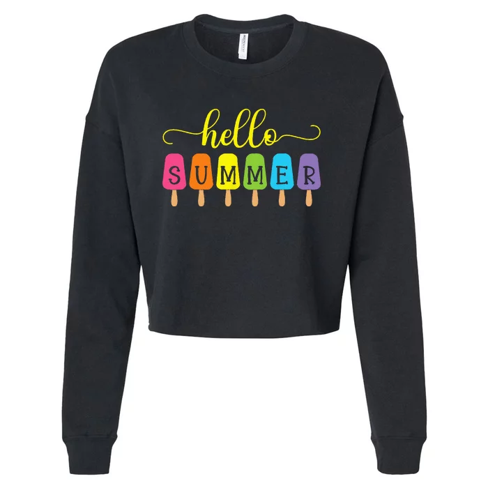 Hello Summer Ice Cream Top Popsicle Ice Lolly Hello Summer Cropped Pullover Crew