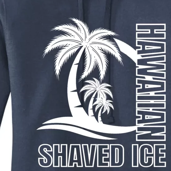 Hawaiian Shaved Ice Concession Food Truck Gift Women's Pullover Hoodie