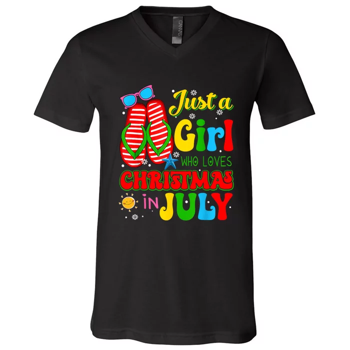 Hello Summer Just A Girl Who Loves Christmas In July Gift V-Neck T-Shirt