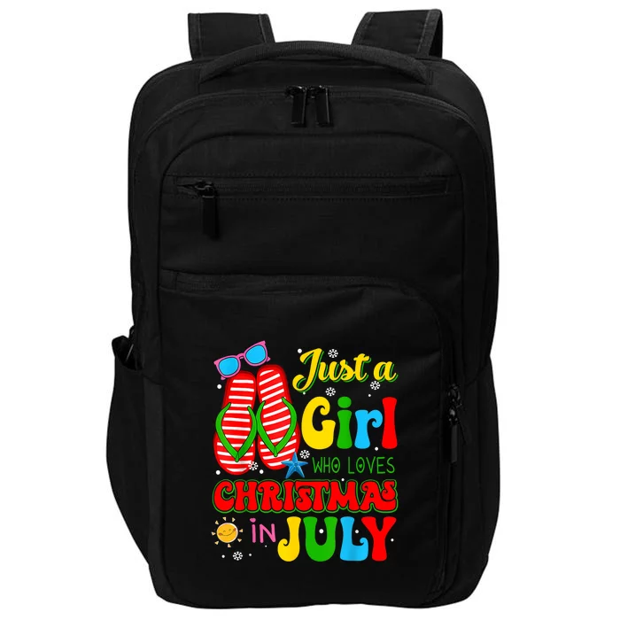 Hello Summer Just A Girl Who Loves Christmas In July Gift Impact Tech Backpack