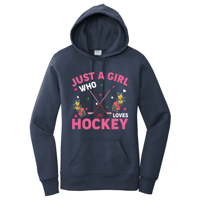 Hockey Sports Lover Just A Who Loves Hockey Funny Gift Women's Pullover Hoodie