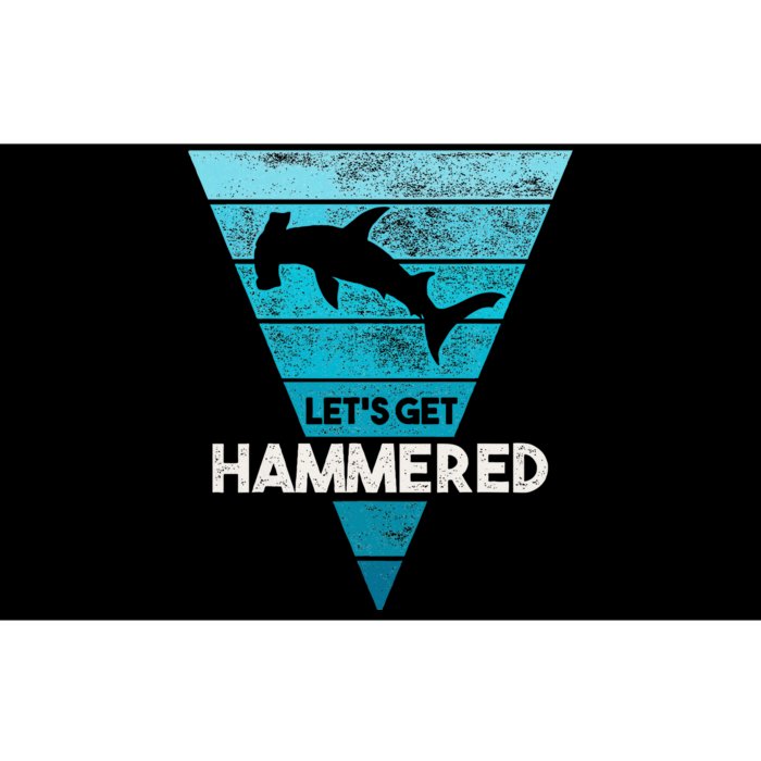 Hammerhead Shark LetS Get Hammered All Week Bumper Sticker