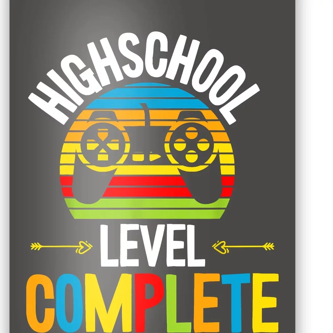 High School Level Complete Graduation Gamer Grad Student Poster