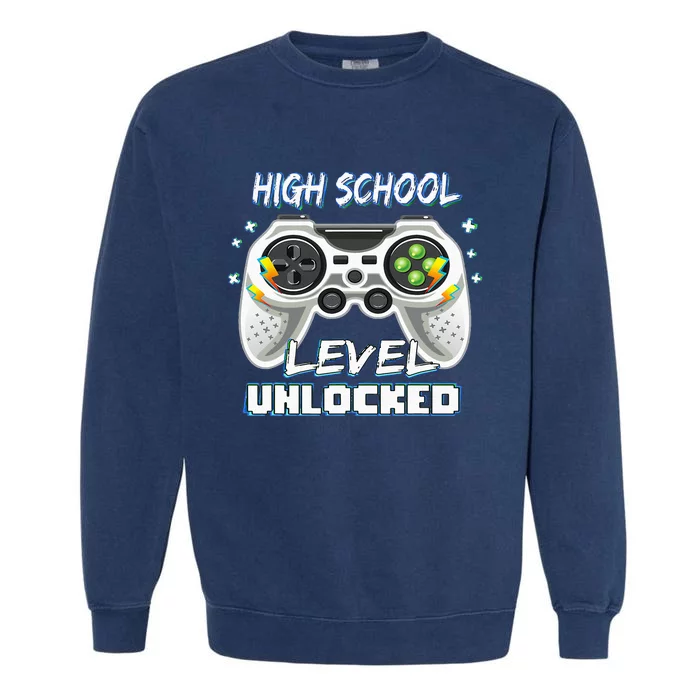 High School Level Unlocked Gamer First Day Of School Garment-Dyed Sweatshirt