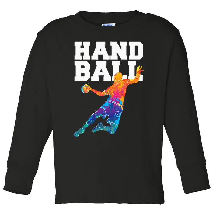 Handball Sports Lover Athlete Athletic Handball Player Toddler Long Sleeve Shirt