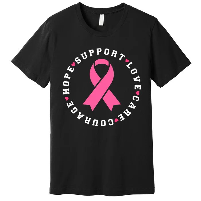 Hope Support Love Family Breast Cancer Survivor Pink Ribbon Premium T-Shirt