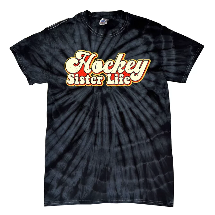 Hockey Sister Life Sports Hockey Player Tie-Dye T-Shirt