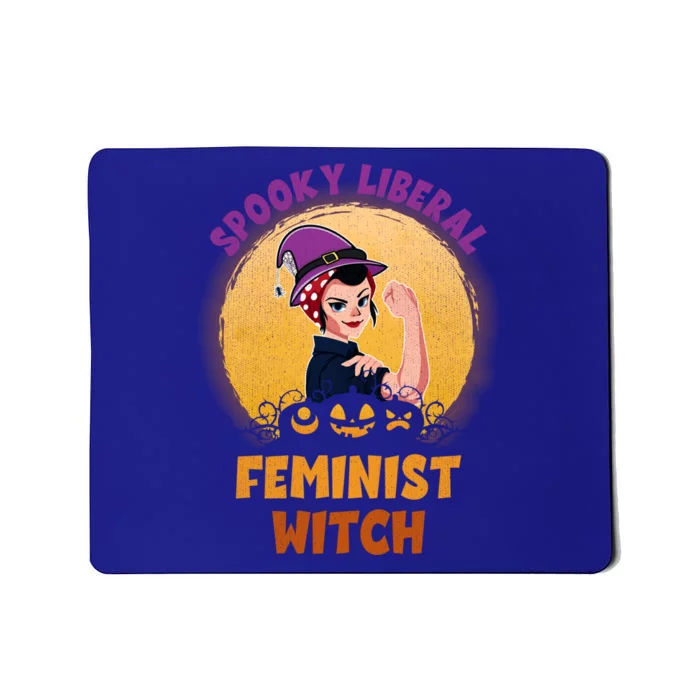 Halloween Spooky Liberal Feminist Witch Pro Choice Feminist Gift Mousepad