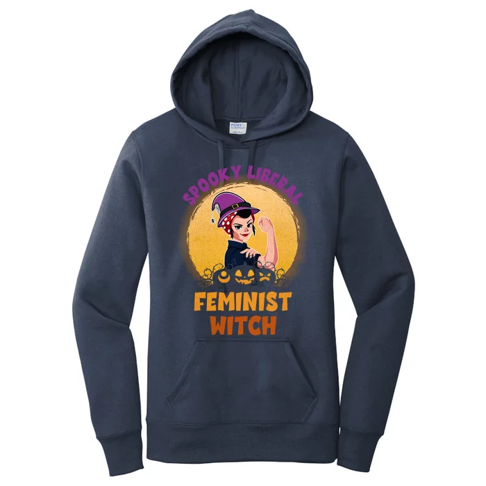 Halloween Spooky Liberal Feminist Witch Pro Choice Feminist Gift Women's Pullover Hoodie