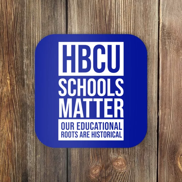 Hbcu Schools Matter Historically Black College Blue White Cute Gift Coaster