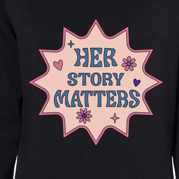 Her Story Matters 'S Hu Rights March Retro Gift Womens California Wash Sweatshirt