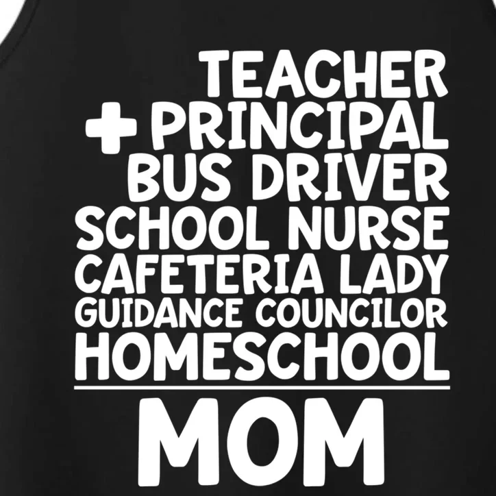 Home School Mom Funny Homeschool Teacher Mother Meaningful Gift Performance Tank