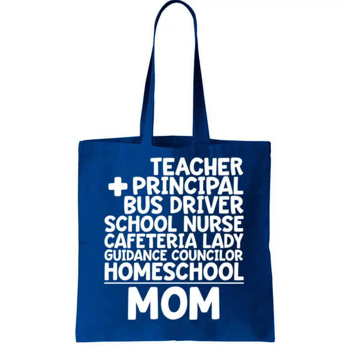 Home School Mom Funny Homeschool Teacher Mother Meaningful Gift Tote Bag