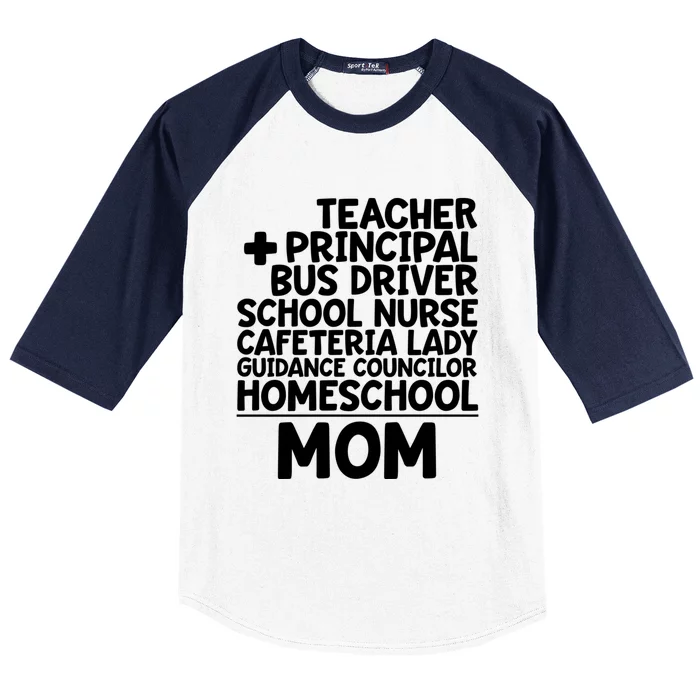 Home School Mom Funny Homeschool Teacher Mother Meaningful Gift Baseball Sleeve Shirt