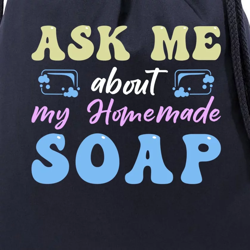 Homemade Soap Making Soap Maker Gift Drawstring Bag