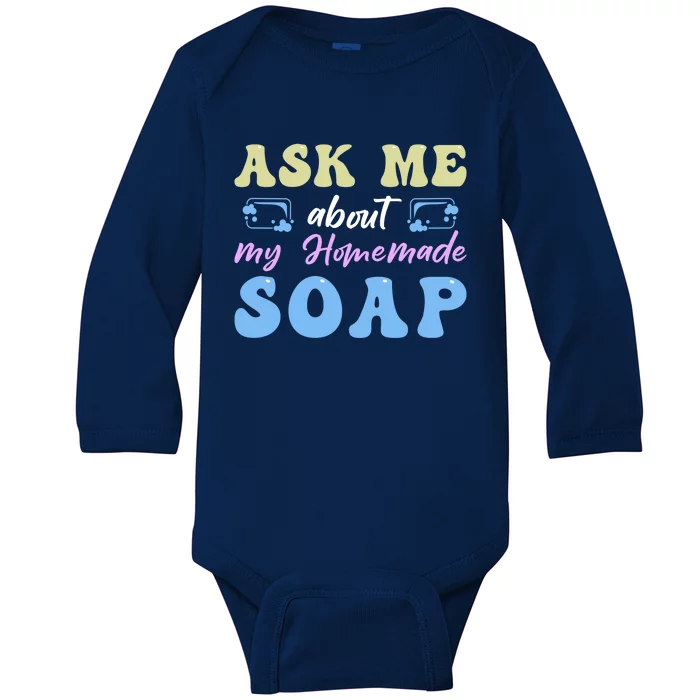 Homemade Soap Making Soap Maker Gift Baby Long Sleeve Bodysuit