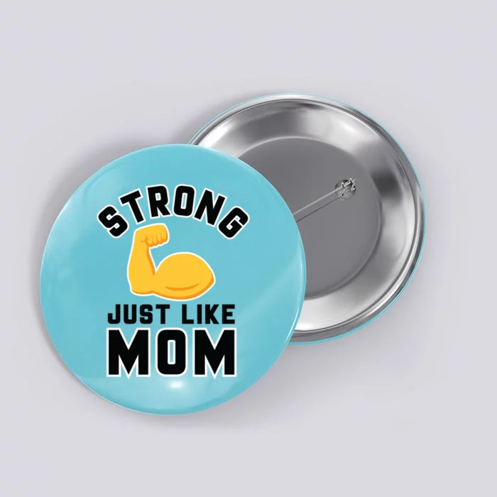 Hybrid Strong Mom Cute Gift Button