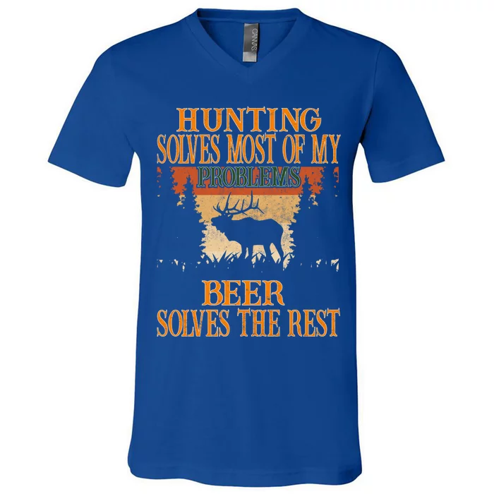 Hunting Solves Most Of My Problems Beer Deer Hunting Gift V-Neck T-Shirt