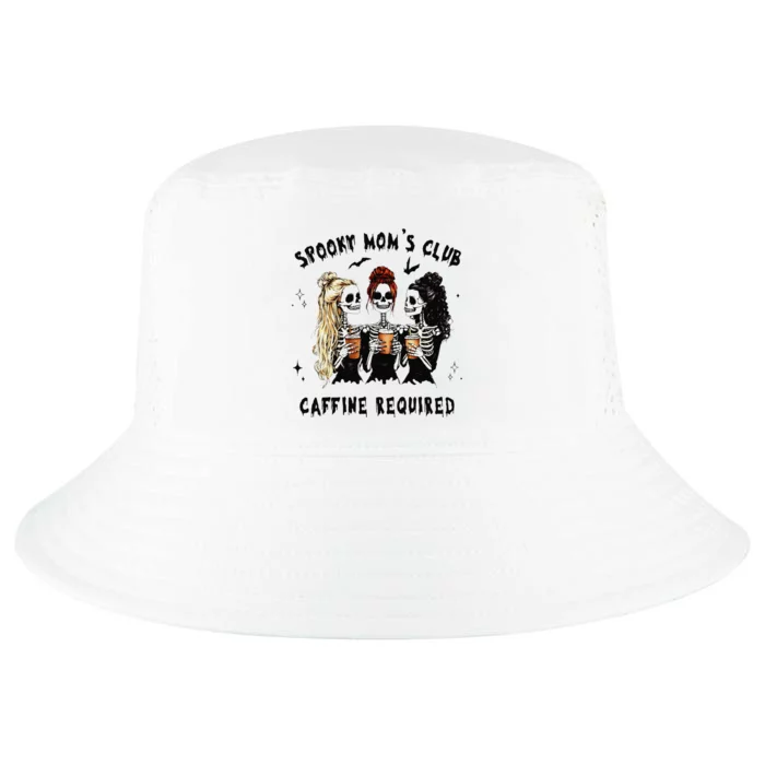 Halloween Spooky MomS Club Skeleton Mom Caffeine Required Cool Comfort Performance Bucket Hat