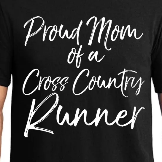 High School Mom Run Gift Proud Mom Of A Cross Country Runner Meaningful Gift Pajama Set