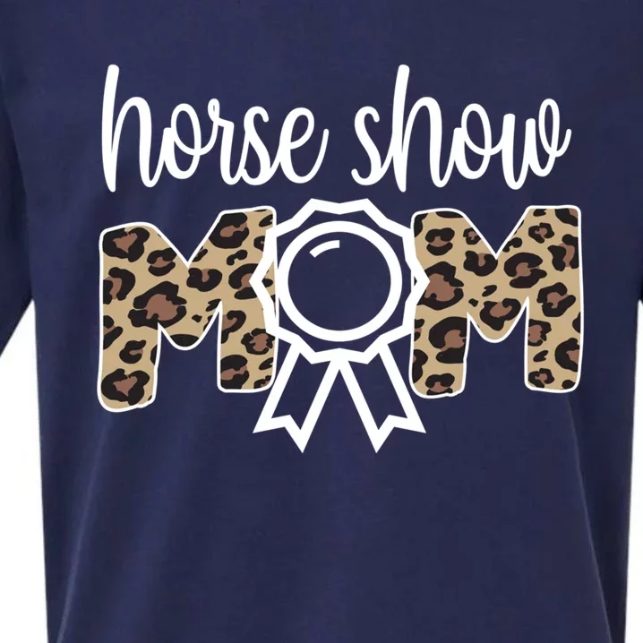 Horse Show Mom Equestrian Mom Of Horseback Rider Gift Sueded Cloud Jersey T-Shirt