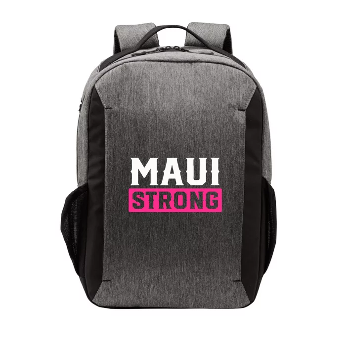 Hawaii Strong Maui Lahaina Hawaiian Islands Pray For Maui Gift Vector Backpack