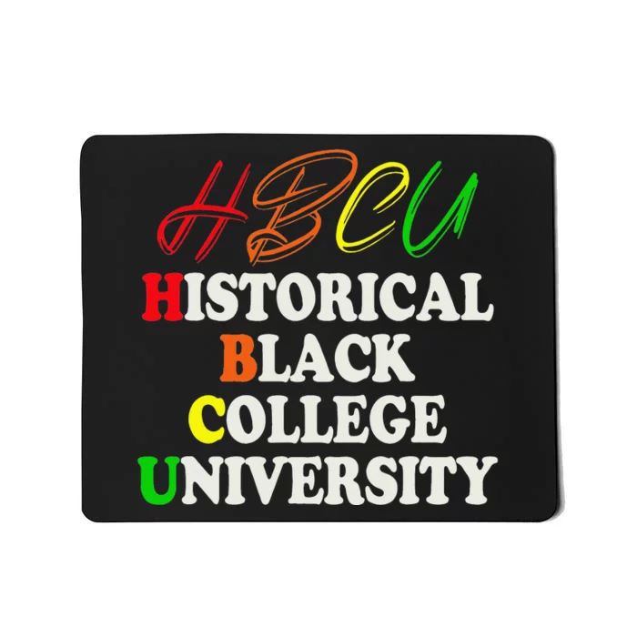 HBCU School Matters Historical Black College Alumni HBCU.ish Mousepad