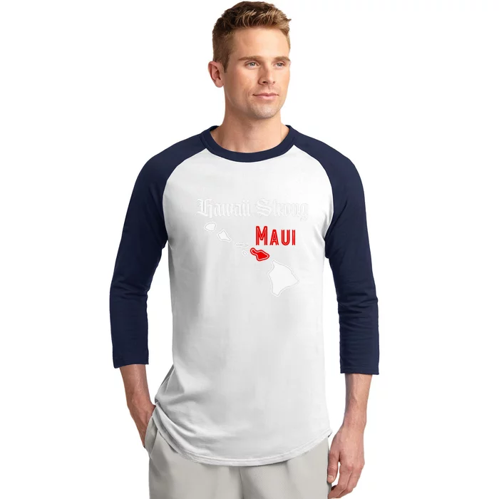 Hawaii Strong Maui Gift Baseball Sleeve Shirt