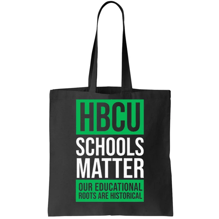 HBCU Schools Matter Historically Black College Pink & Green Tote Bag