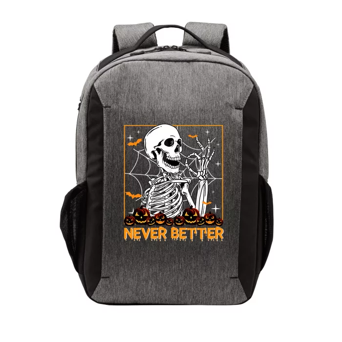 Halloween Shirts Never Better Skeleton Funny Skull Vector Backpack