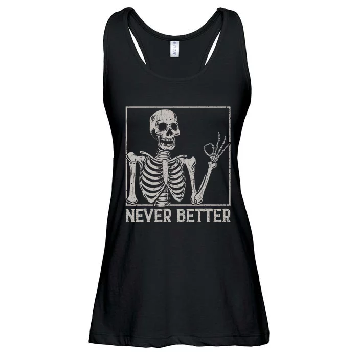 Halloween Shirts Never Better Skeleton Funny Skull Ladies Essential Flowy Tank