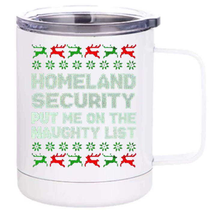 Homeland Security Naughty List Christmas Cool Gift Front & Back 12oz Stainless Steel Tumbler Cup