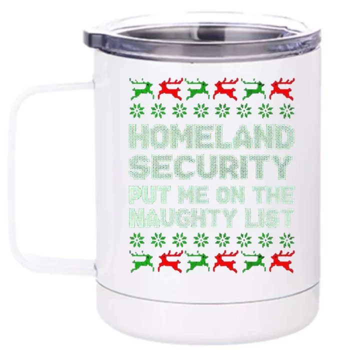 Homeland Security Naughty List Christmas Cool Gift Front & Back 12oz Stainless Steel Tumbler Cup