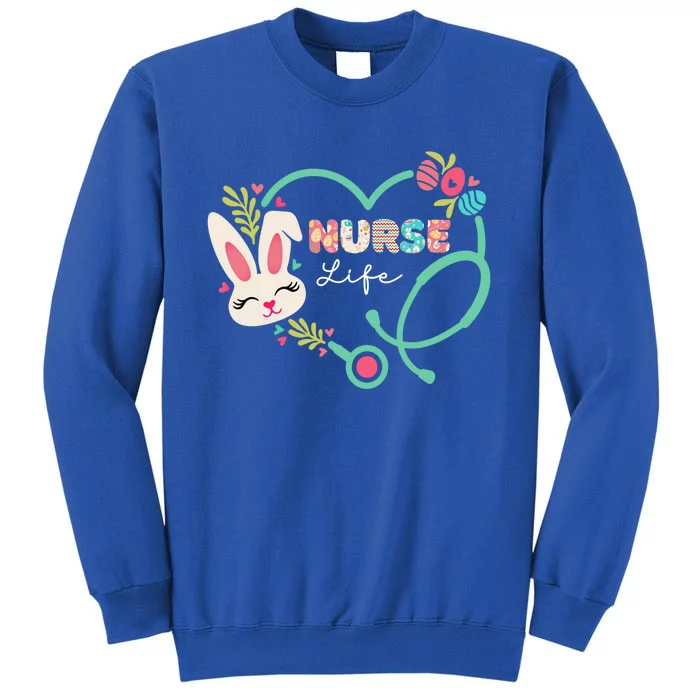 Heart Stethoscope Nurse Easter Nurse Life Funny Easter Day Great Gift Tall Sweatshirt