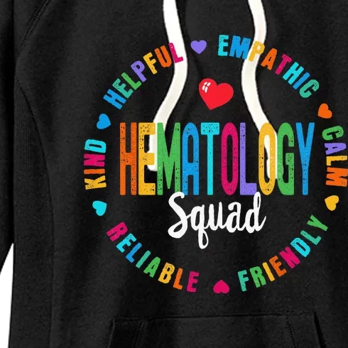 Hematology Squad Nurse Appreciation Week Team Women's Fleece Hoodie