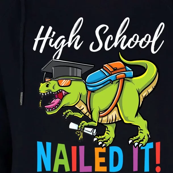 High School Nailed It Dinosaur Graduation Womens Funnel Neck Pullover Hood