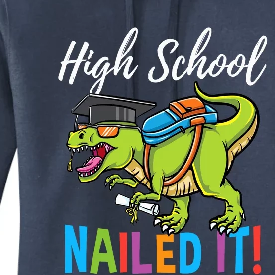 High School Nailed It Dinosaur Graduation Women's Pullover Hoodie