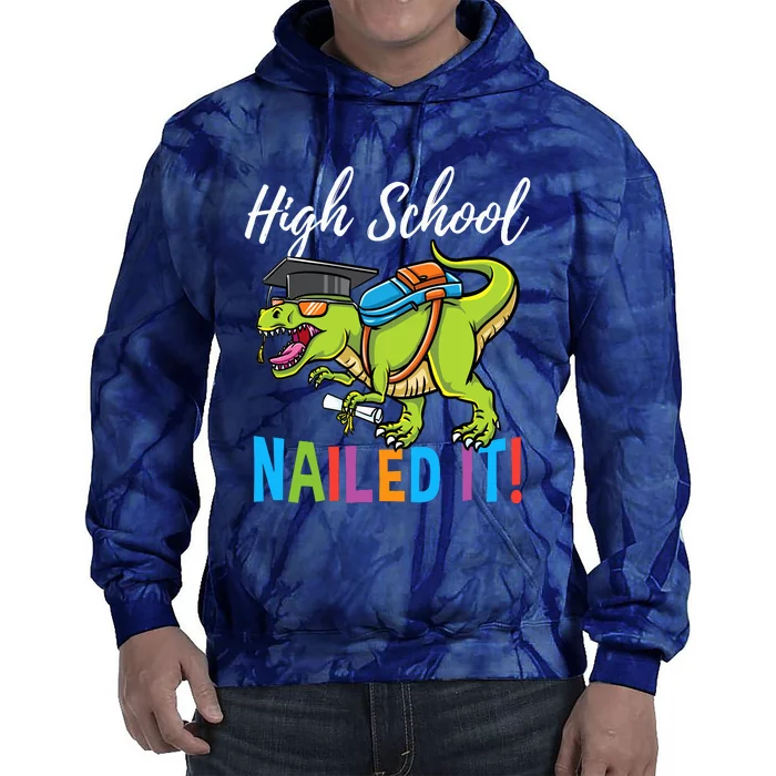 High School Nailed It Dinosaur Graduation Tie Dye Hoodie