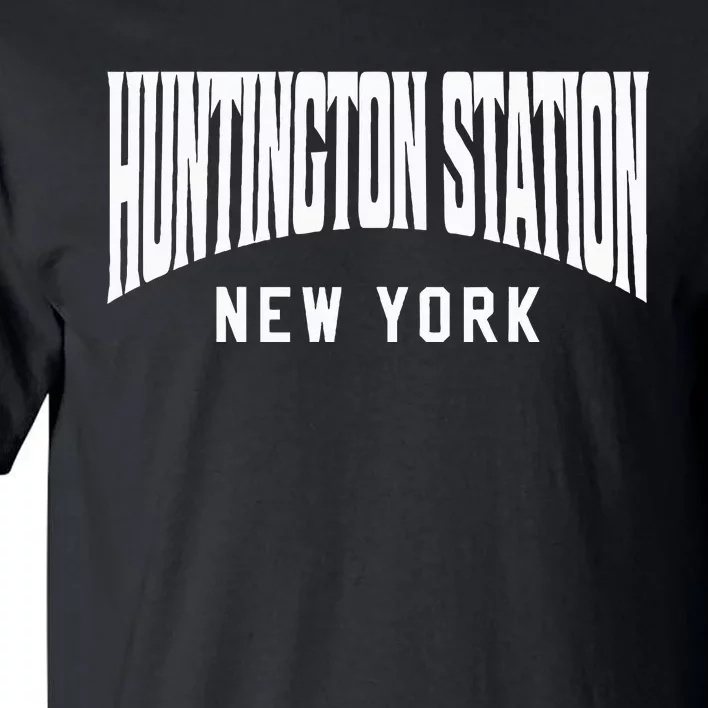 Huntington Station New York Tall T-Shirt