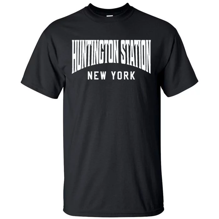 Huntington Station New York Tall T-Shirt