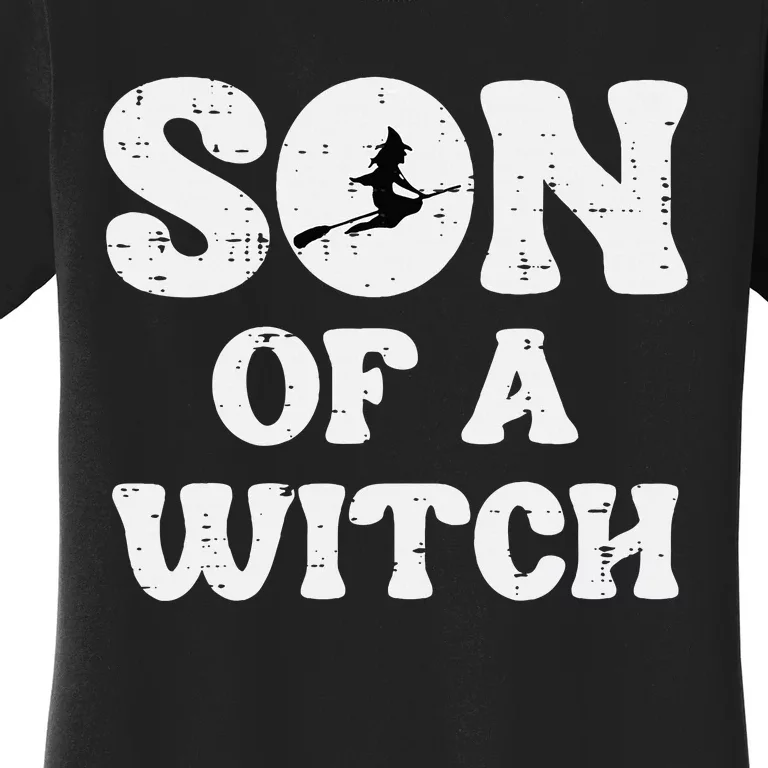 Halloween Son Of A Witch Funny Costume Family Women's T-Shirt