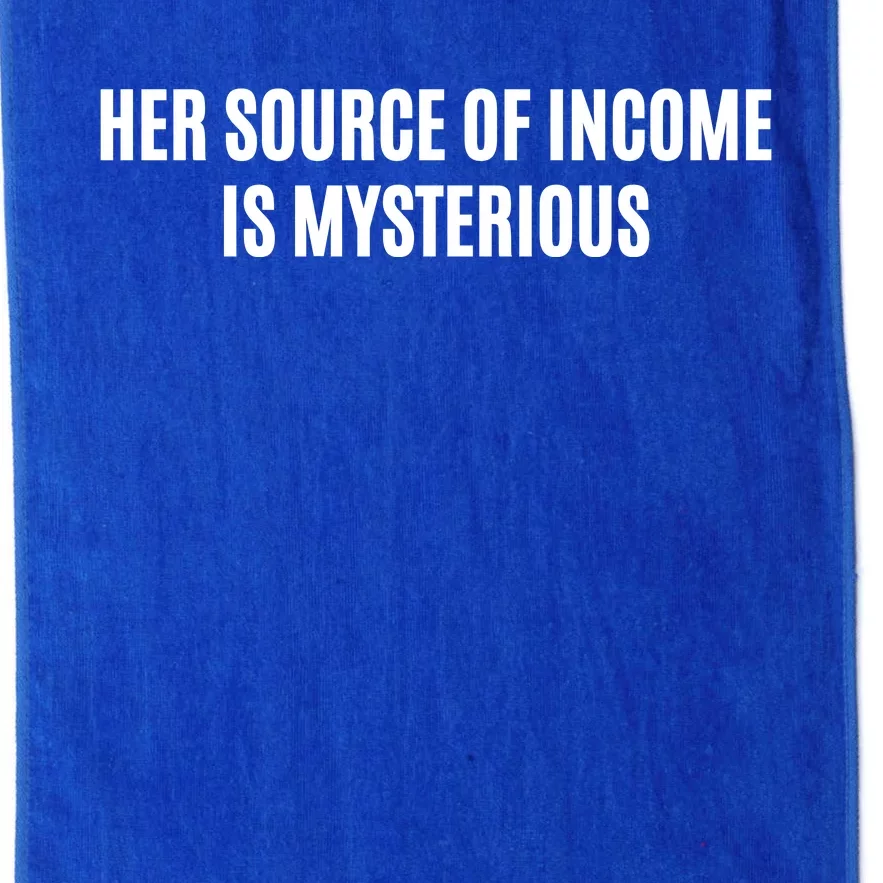 Her Source Of Income Is Mysterious Platinum Collection Golf Towel