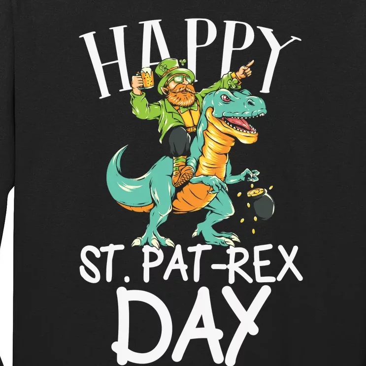 Happy St Patrex Day Funny Patricks Day Tall Long Sleeve T-Shirt