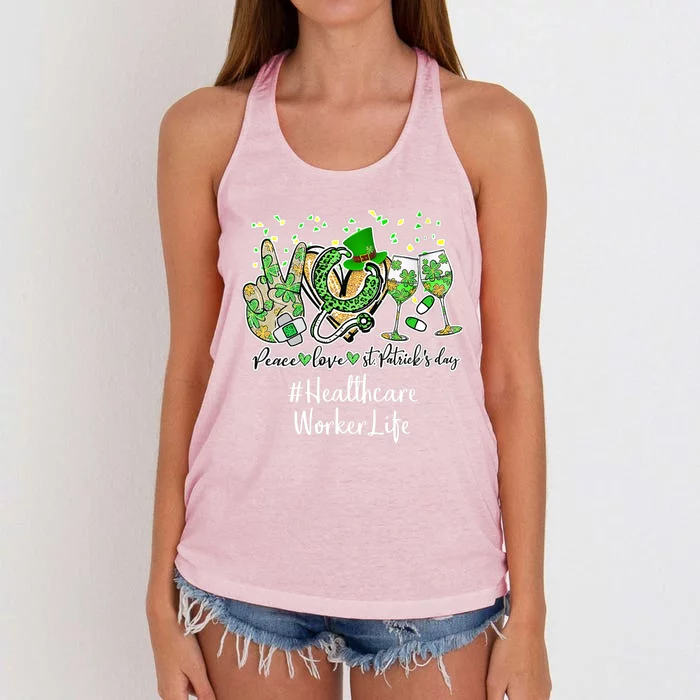 Happy St Patrick Day Healthcare Worker Peace Love Nurse Gift Women's Knotted Racerback Tank