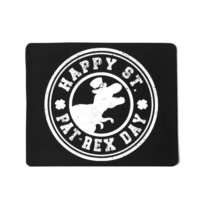 Happy St Pat Rex Day Dino St Patricks Day Mousepad