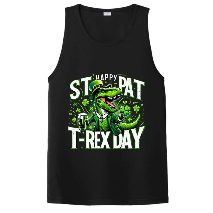 Happy St Pat Trex Day Funny St PatrickS Day Dinosaur T Rex Sweat Performance Tank