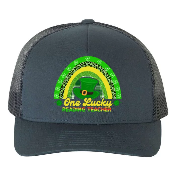 Happy St Patricks Day Cute One Lucky Reading Teacher Rainbow Meaningful Gift Yupoong Adult 5-Panel Trucker Hat